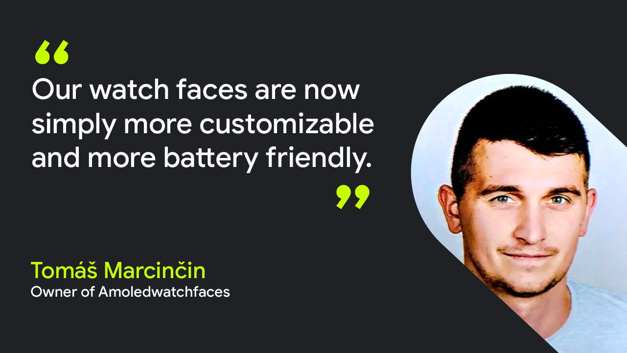 Our watch faces are now simply more customizable and more battery friendly – Tomáš Marcinčin, owner of Amoledwatchfaces